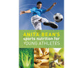 Anita Bean's Sports Nutrition for Young Athletes