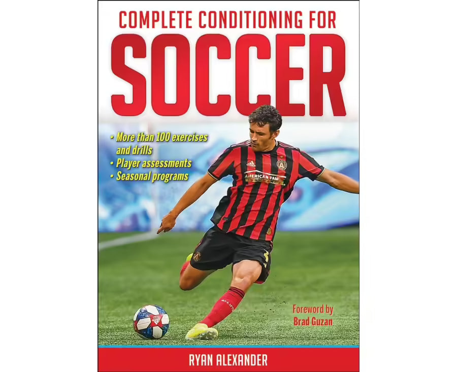 Complete Conditioning for Soccer - Ryan Alexander