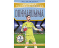 Ultimate Football Heroes: Donnarumma – Matt & Tom Oldfield