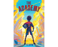The Academy I: A Fun-Filled Football Adventure – T.Z. Layton