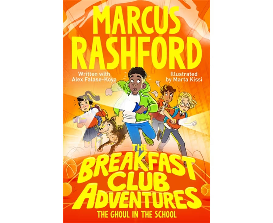 The Ghoul in the School (The Breakfast Club Adventures #2) - Marcus Rashford