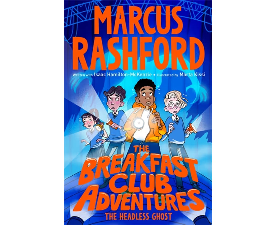 The Breakfast Club Adventures: The Headless Ghost (#5) – Marcus Rashford