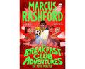 The Breakfast Club Adventures: The Movie Monster (#7) – Marcus Rashford