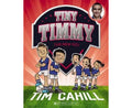 Tiny Timmy: The New Kid (Book #7) – Tim Cahill