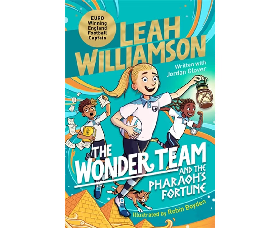 The Wonder Team and The Pharaoh's Fortune - Leah Williamson
