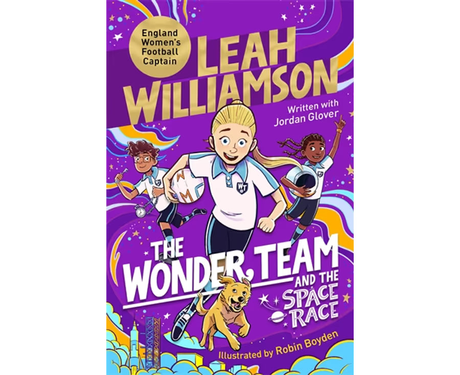 The Wonder Team and the Space Race (#4) - Leah Williamson