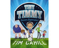Tiny Timmy: Soccer Superstar! (Tiny Timmy #1) - Tim Cahill