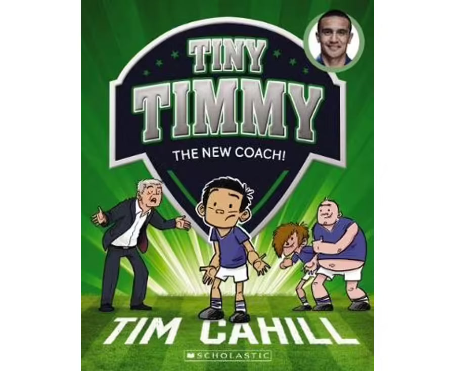 Tiny Timmy: The New Coach (Tiny Timmy #10) – Tim Cahill