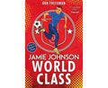 Jamie Johnson: World Class (#5) – Dan Freedman
